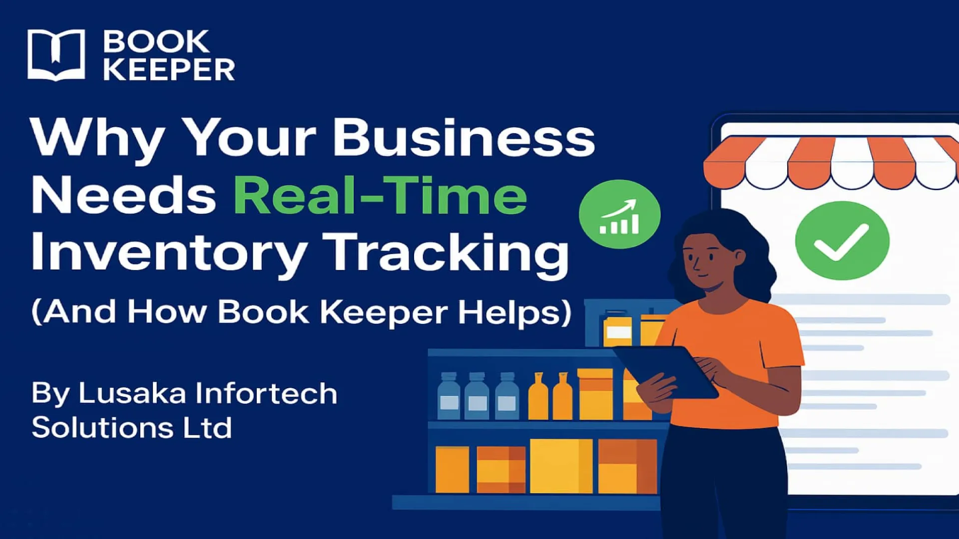 Why Your Business Needs Real-Time Inventory Tracking (And How Book Keeper Helps)